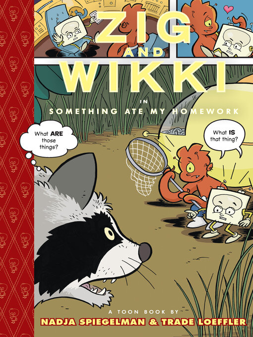 Cover image for Zig and Wikki in Something Ate My Homework